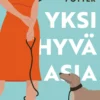Yksi hyvä asia